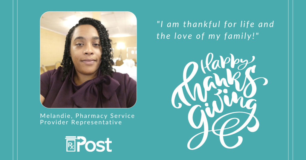 Melandie RxPost Independent Pharmacies Thanksgiving